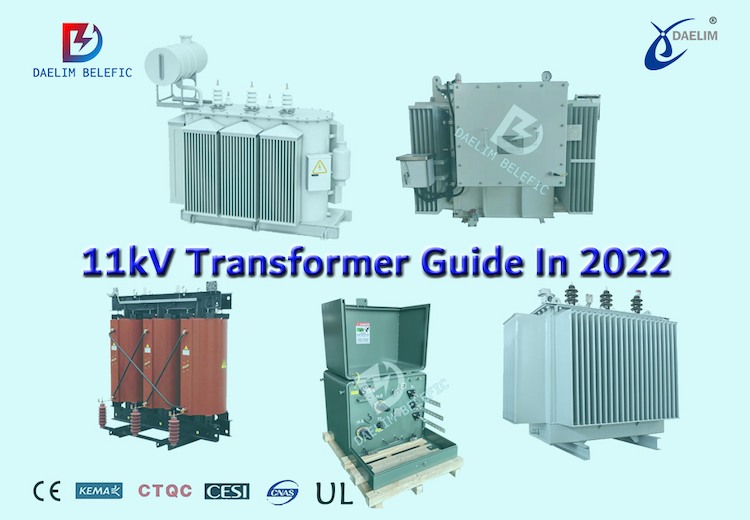 11kV Transformer Guide 2022