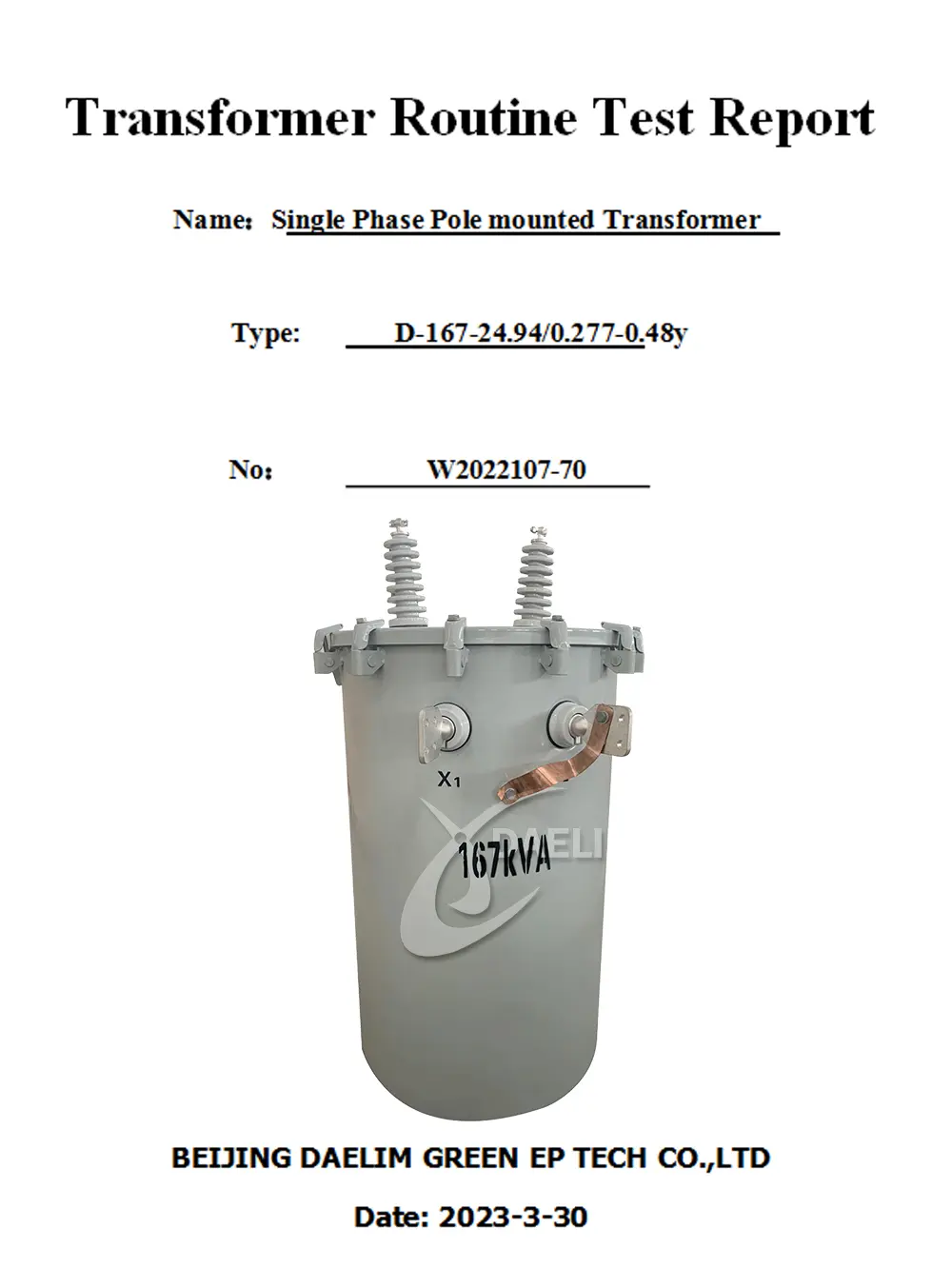 167 kVA Transformer Test Report