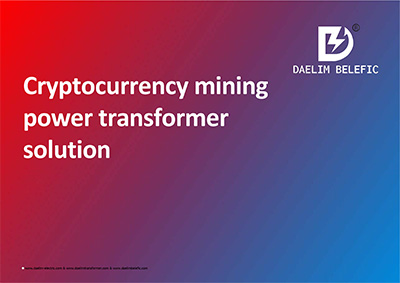 cryptocurrency mining power transformer solution