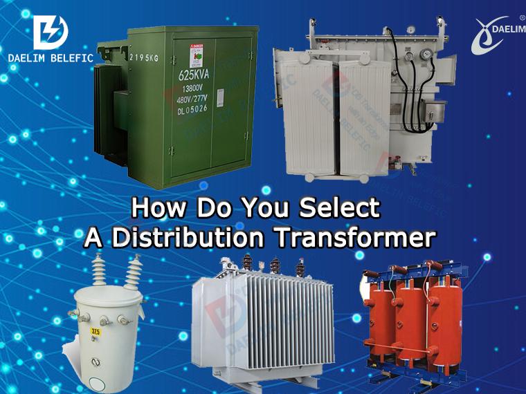 How do you select a distribution transformer