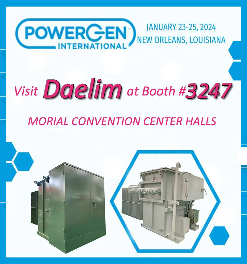 Daelim Transformer in the 2024 PowerGen International Exhibition
