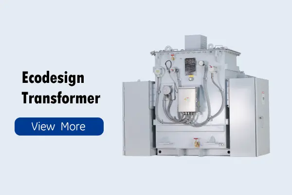 Ecodesign Transformers