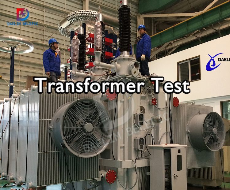 Do You Know How To Do a Transformer Test? Daelim