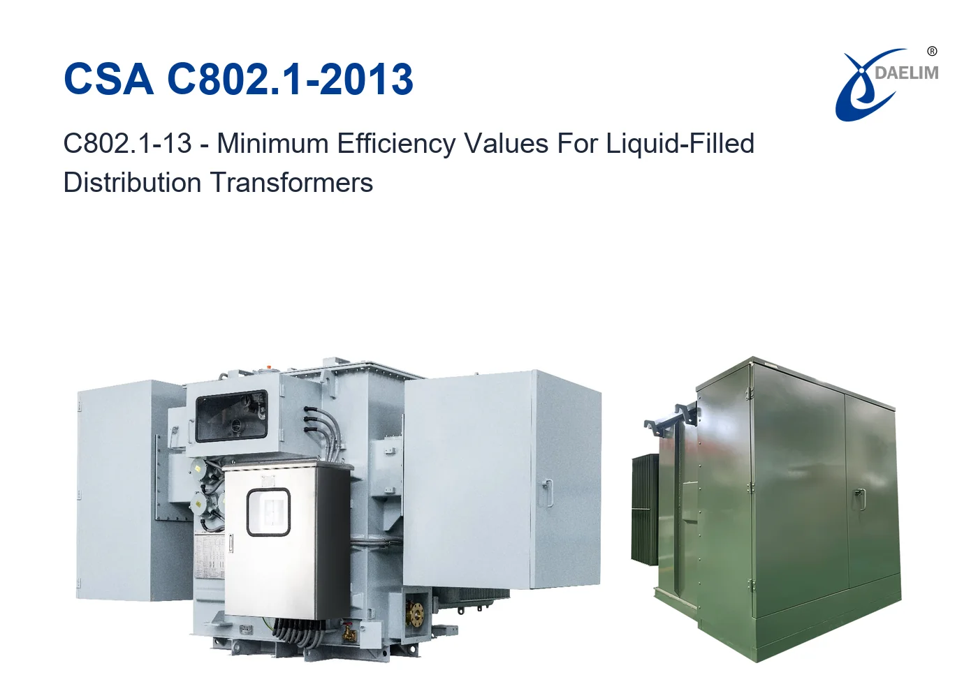 CSA C802.1 Liquid Filled Distribution Transformers